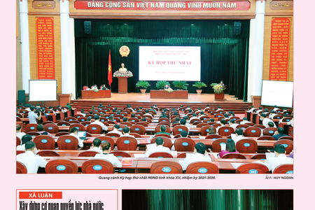 SỐ ĐẶC BIỆT CHÀO MỪNG THÀNH CÔNG KỲ HỌP THỨ NHẤT, HĐND TỈNH KHÓA XV, NHIỆM KỲ 2021-2026